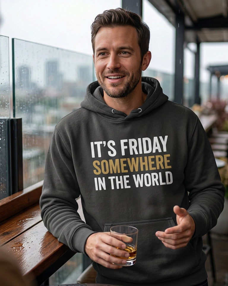 It's Friday Somewhere In The World - Premium Hoodie
